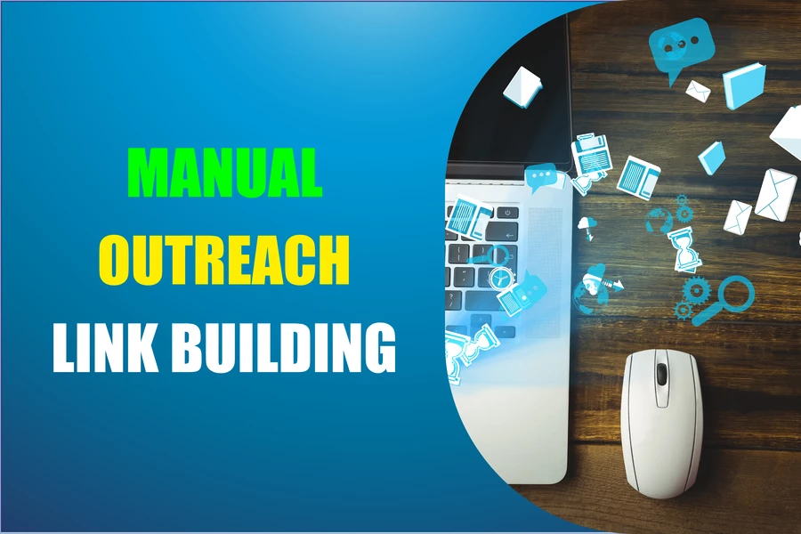 Manual Outreach Link Building