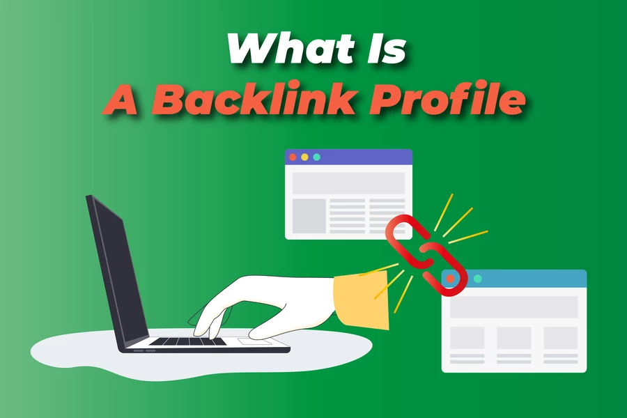 What Is A Backlink Profile